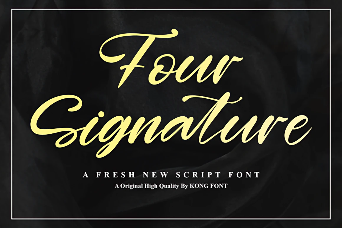 Best 7 Script Fonts & Handwritten Script Collection 3 Four Signature handwritten script font display showcasing elegant, flowing cursive lettering ideal for branding and creative design projects.
