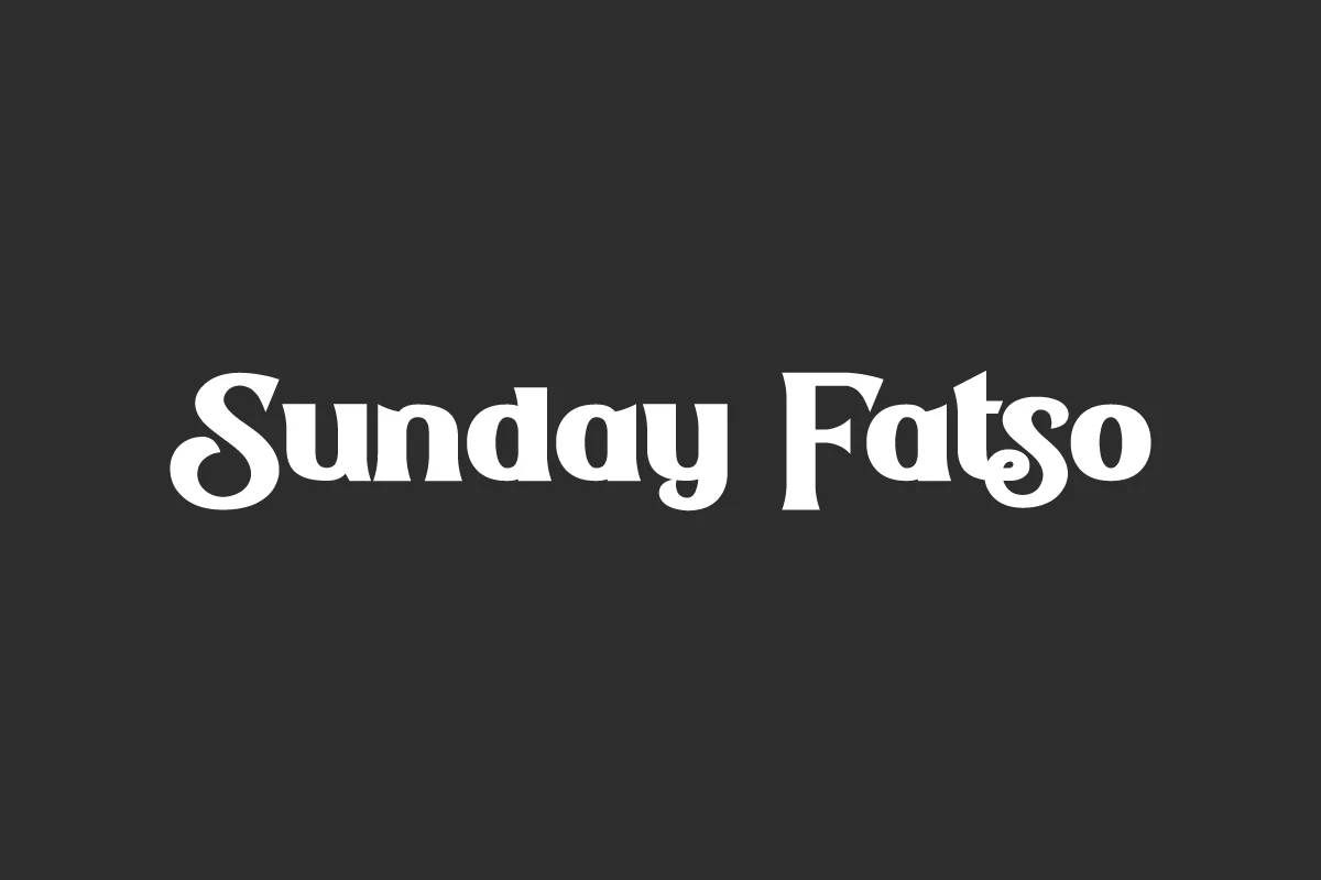 Best Font Pairings for Modern Web in 2026 15 Sunday Fatso chunky rounded serif display font preview for retro logos, children’s packaging, posters and social media graphics