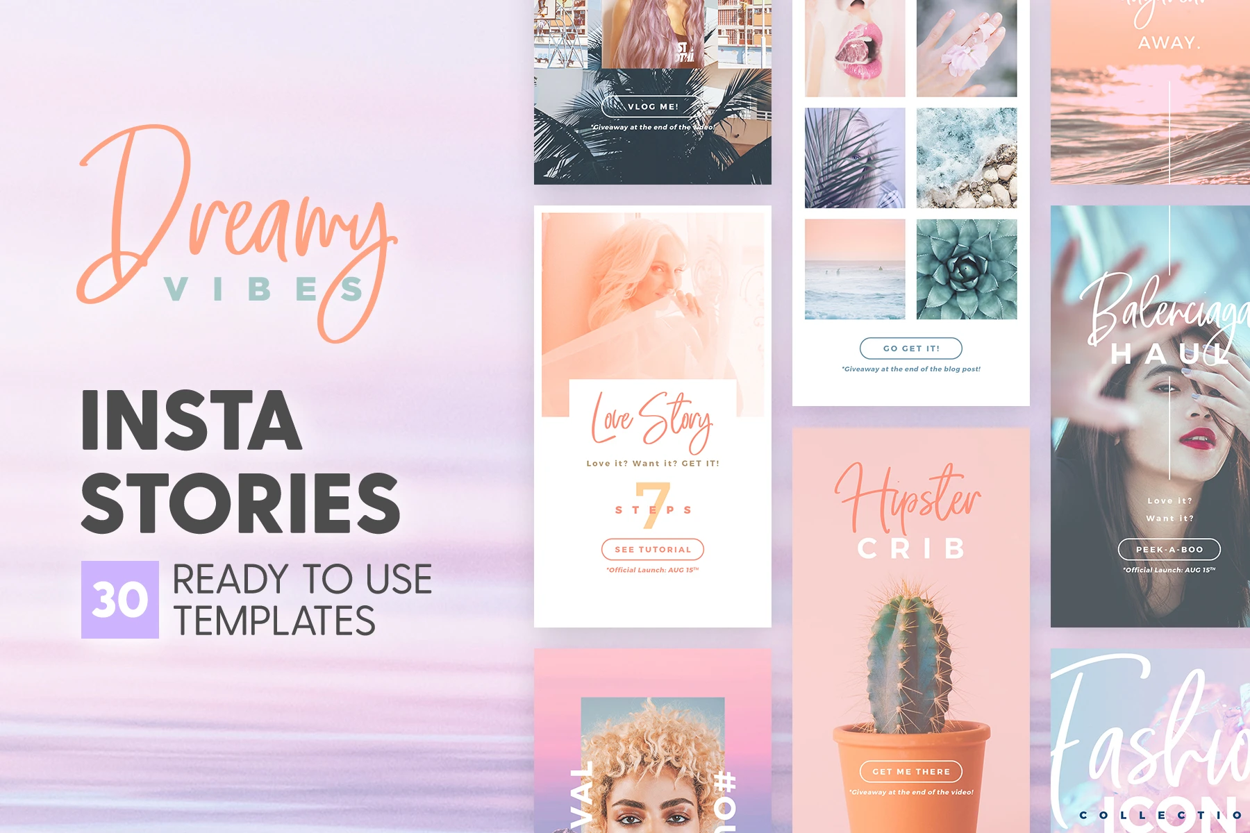 Instagram Stories - Dreamy Vibes Edition