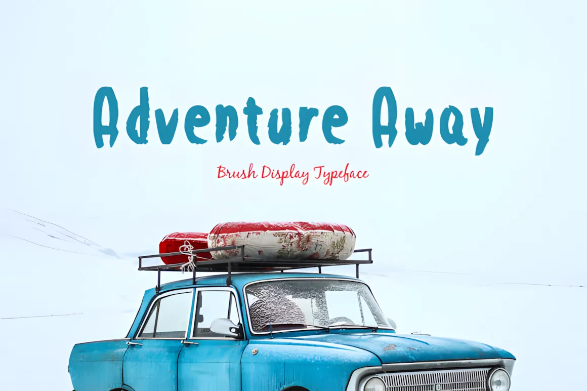 Adventure Away brush display typeface featuring bold handwritten lettering for travel, adventure branding, posters, and outdoor typography