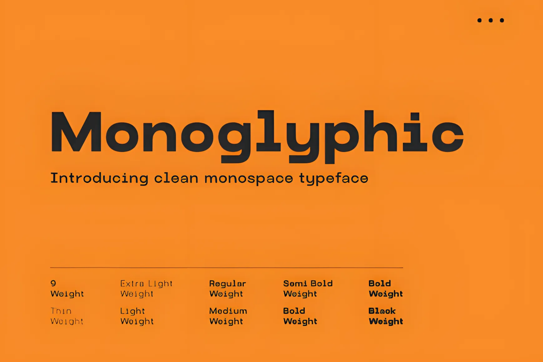 Monoglyphic Font