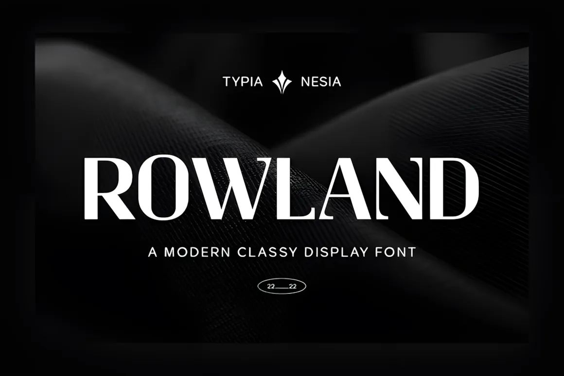 Best Fonts for Logos: 31 Logo Fonts Designers Use (2026) 32 Rowland Fonts 32238564 1 1 580x387 upscayl 2x upscayl standard