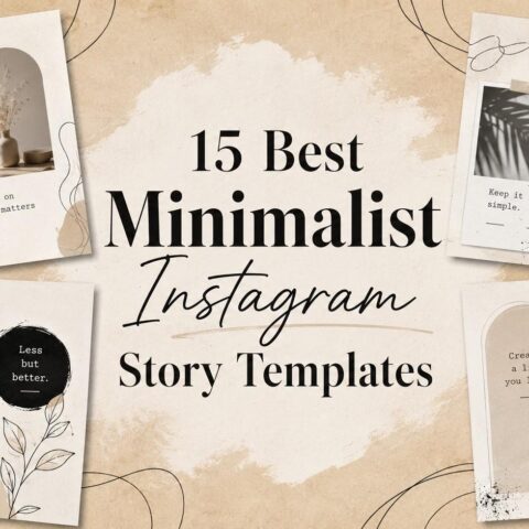 15 Minimalist Instagram Story Templates Beautiful Kits